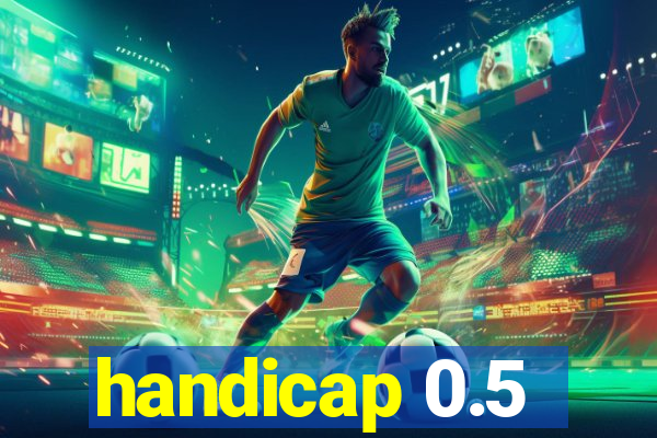 handicap 0.5-1